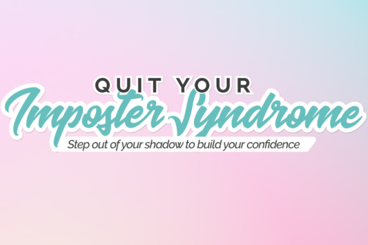 quit your imposter syndrome graphic
