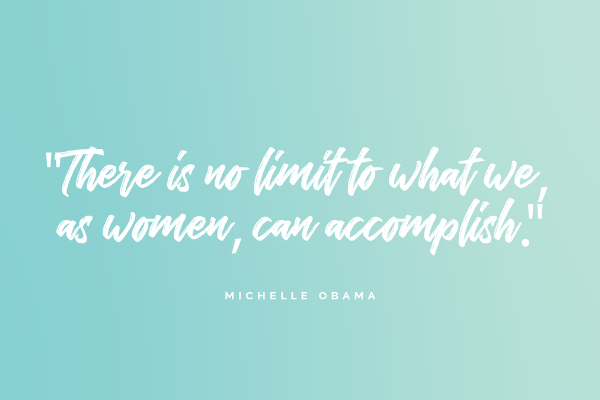there is no limit to what we, as women, can accomplish blue desktop tech background