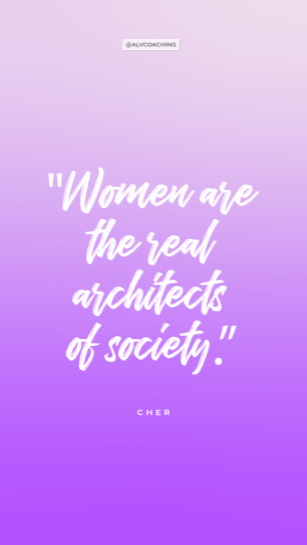 women are the real architects of society purple mobile background
