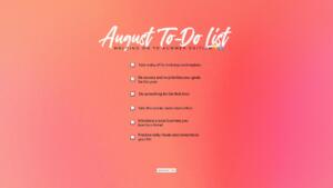 August To do List Desktop Version - Pink