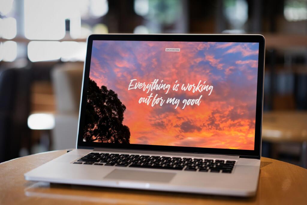 August Quote Mockup on Laptop "Everything is working out for my good"